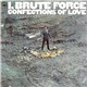 I, Brute Force - Confections Of Love